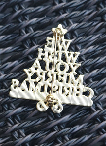 We Wish You A Merry Christmas Brooch